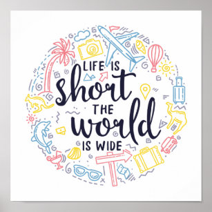 Vacation life is short the world poster
