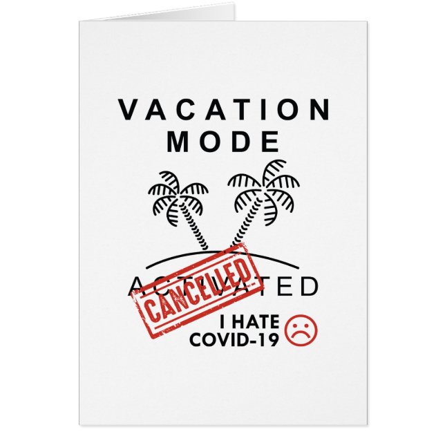 Vacation Mode Cancelled (Front)