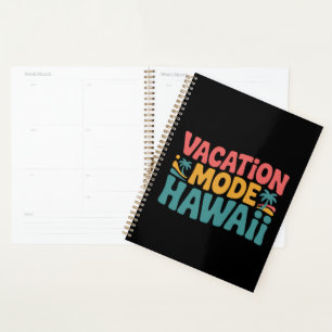 Vacation Mode Hawaii Tropical Paradise Summer Vibe Planner