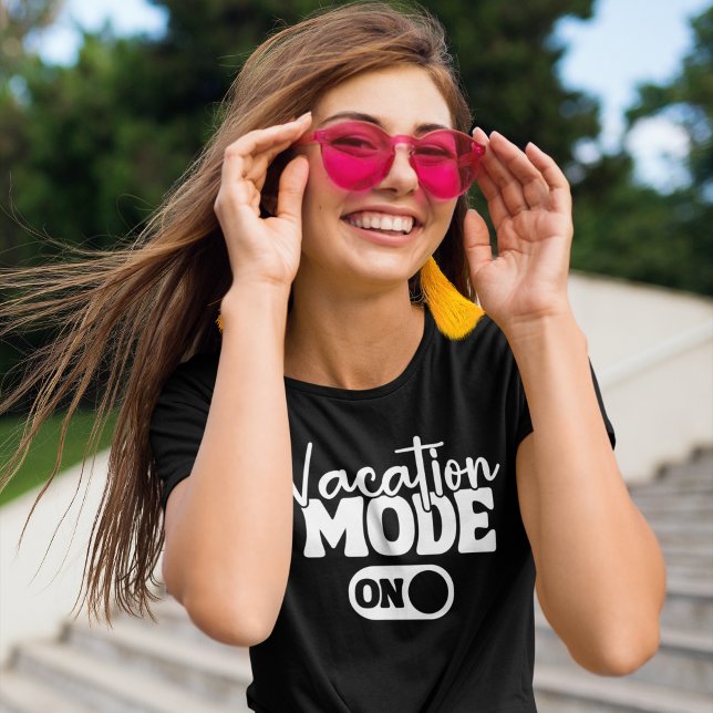 Vacation Mode On Fun Summer T-Shirt (Creator Uploaded)