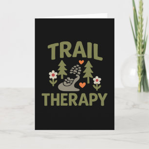Vacation Mode Trail Therapy Hiking Nature Graphic  Card