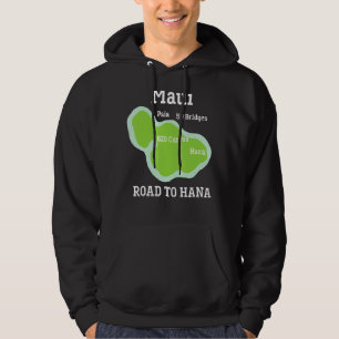 Vacation Souvenir Maui Hawaii Hana Vacation Souven Hoodie