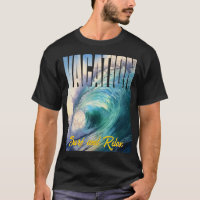 Vacation Surf and Relax Sunny Blue Turquoise Wave