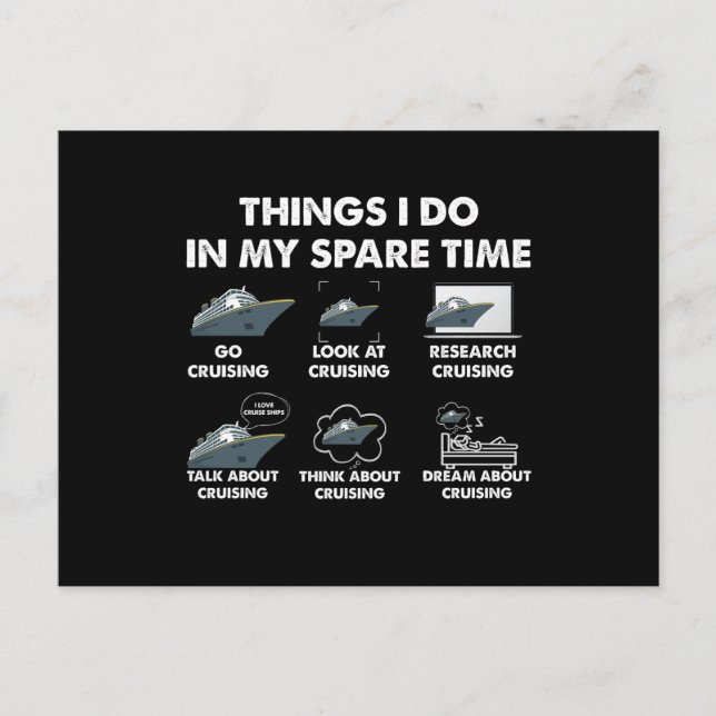 Vacation Things I Do In My Spare Time Cruising  Postcard (Front)