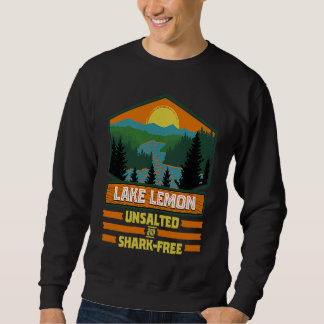 Vacation Unsalted and Shark Free Lake Lemon Sweatshirt