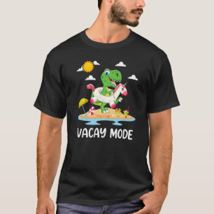 Vacay Mode Cute Dinosaur Family Beach Vacation T-Shirt