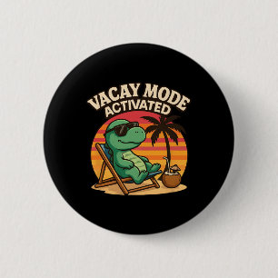 Vacay Mode Cute Dinosaur - Funny Family Vacation 6 Cm Round Badge