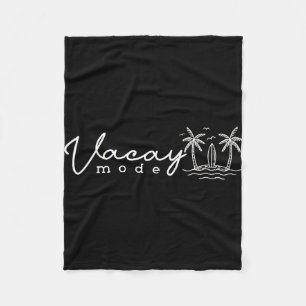 Vacay mode cute funny family vacation beach summer fleece blanket