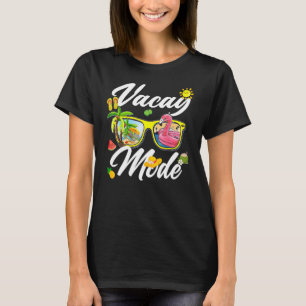 Vacay Mode Cute Vacation Summer Cruise Getaway Hol T-Shirt