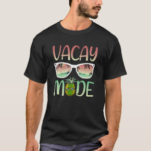 Vacay Mode Funny Ananas with Sunglasses in Vacay M T-Shirt