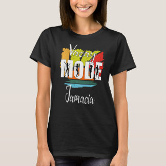 Vacay Mode Jamacia  1 T-Shirt