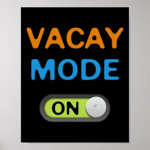 Vacay Mode On Beach Palms Cruise Vibes Summer Time Poster