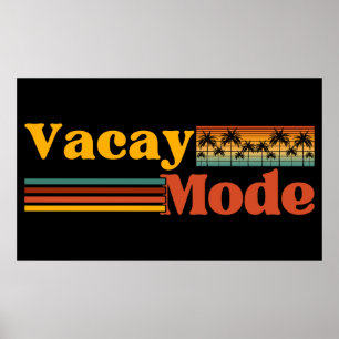 VACAY MODE PAL TREE FAMILY VACATION  POSTER