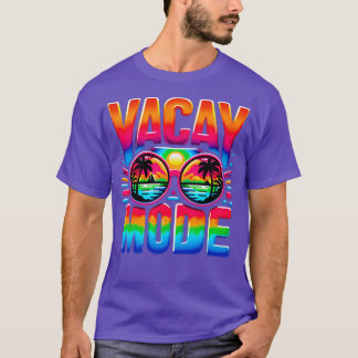 Vacay Mode Palm Beach Vacation Summer Getaway Holi T-Shirt