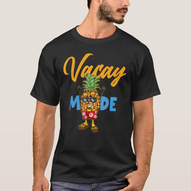 Vacay Mode Pineapple Cute Vacation Summer Cruise G T-Shirt (Front)