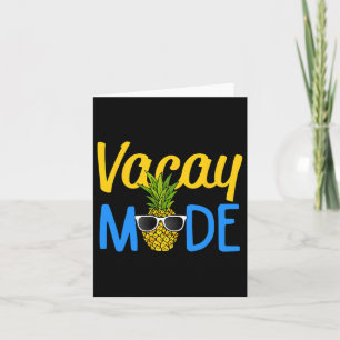 Vacay Mode Pineapple Funny Family Vacation Beach H Card