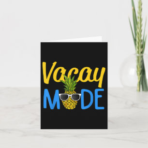Vacay Mode Pineapple Funny Family Vacation Beach H Card