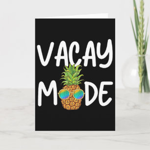 Vacay Mode Pineapple Summer Vacation Cruise Getawa Card