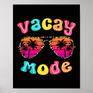 Vacay Mode Summer Vibes Sungles Retro Cute Girl Wo Poster