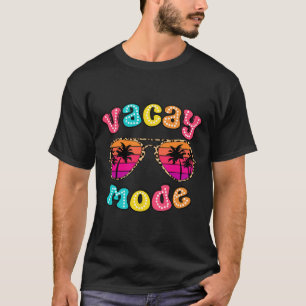 Vacay Mode Summer Vibes Sungles Retro Cute Girl Wo T-Shirt