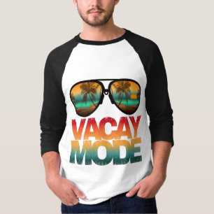 Vacay Mode T-Shirt
