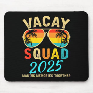 Vacay Squad 2025 Summer Vacation Family Friends Tr Mouse Mat