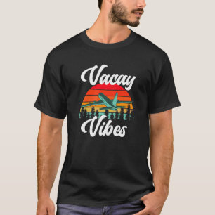 Vacay Vibes Retro Beach Vacation Summer Quote Airp T-Shirt