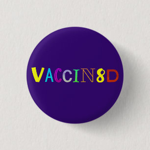 VACCIN8D (Multicolored and Purple) 3 Cm Round Badge