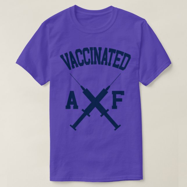 Vaccinated AF 1 T-Shirt (Design Front)