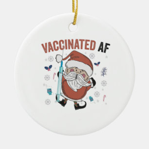 Vaccinated af Funny Christmas Vaccinated Santa Ceramic Tree Decoration