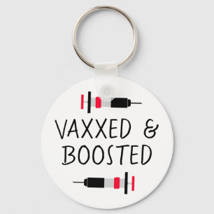 Vaccinated and Boostered, Covid-19 Key Ring