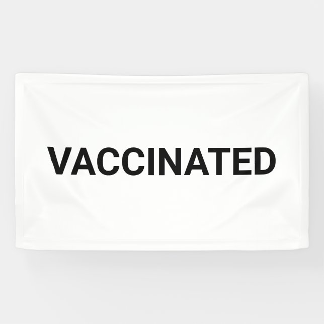 Vaccinated, black white customisable banner (Horizontal)