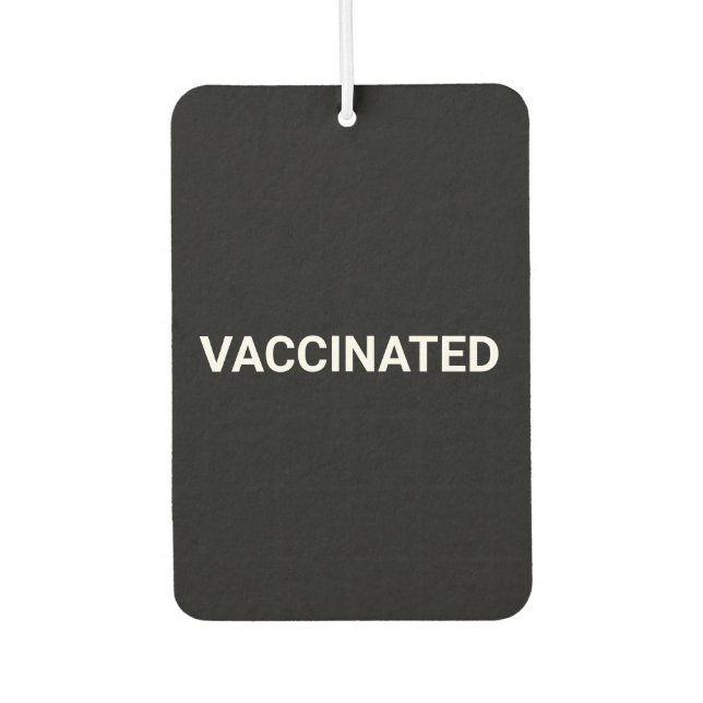 Vaccinated, black white customisable car air fresh car air freshener (Front)
