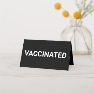 Vaccinated, black white customisable table sign lo loyalty card