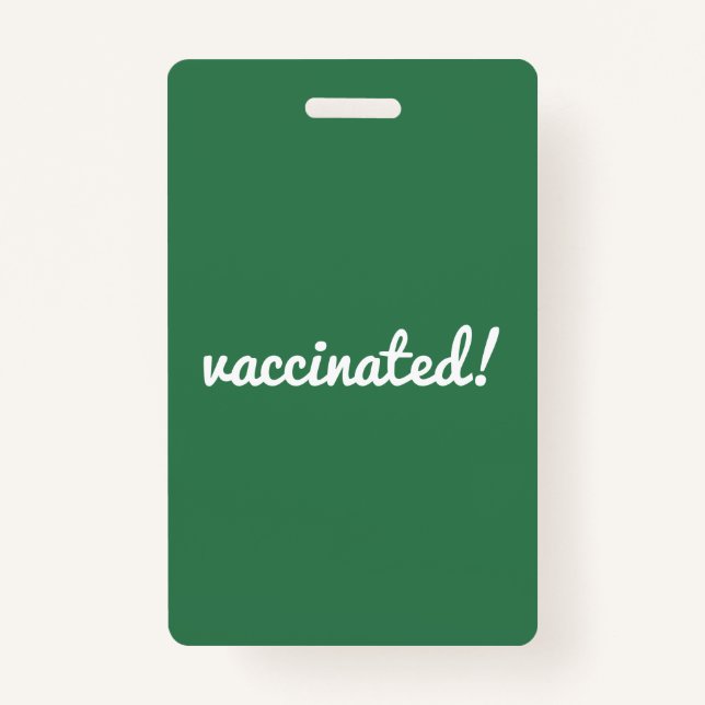 Vaccinated | Coronavirus Covid Pro Vaccine Green ID Badge (Front)