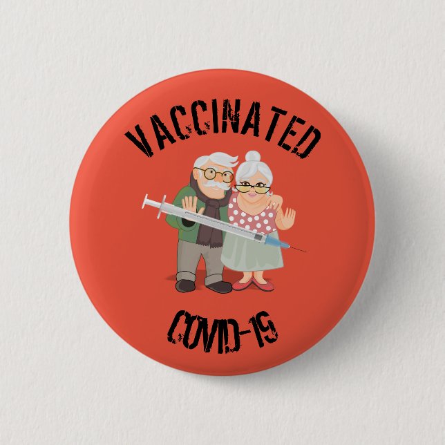 Vaccinated COVID-19 6 Cm Round Badge (Front)