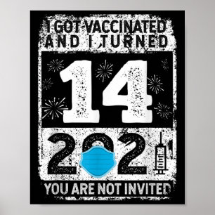 Vaccinated Funny Humor Graphic 2021 Birthday Quote Poster