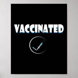 Vaccinated Funny Humor Graphic Quote Vaccinated Ch Poster
