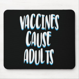 Vaccinated Funny Humour Graphic Adults Joke Quote Mouse Mat