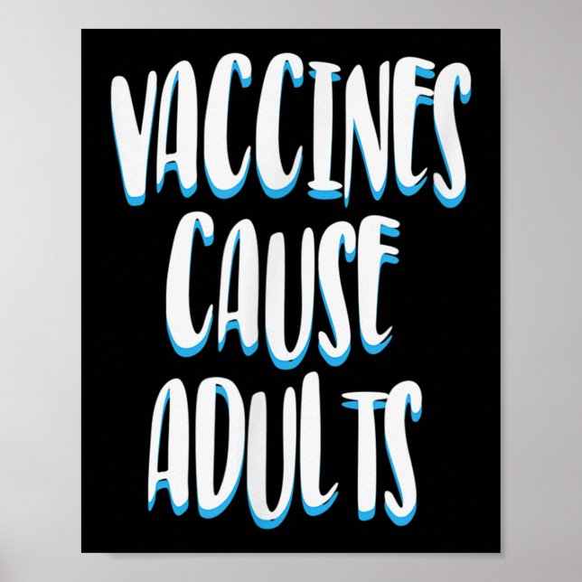 Vaccinated Funny Humour Graphic Adults Joke Quote  Poster (Front)