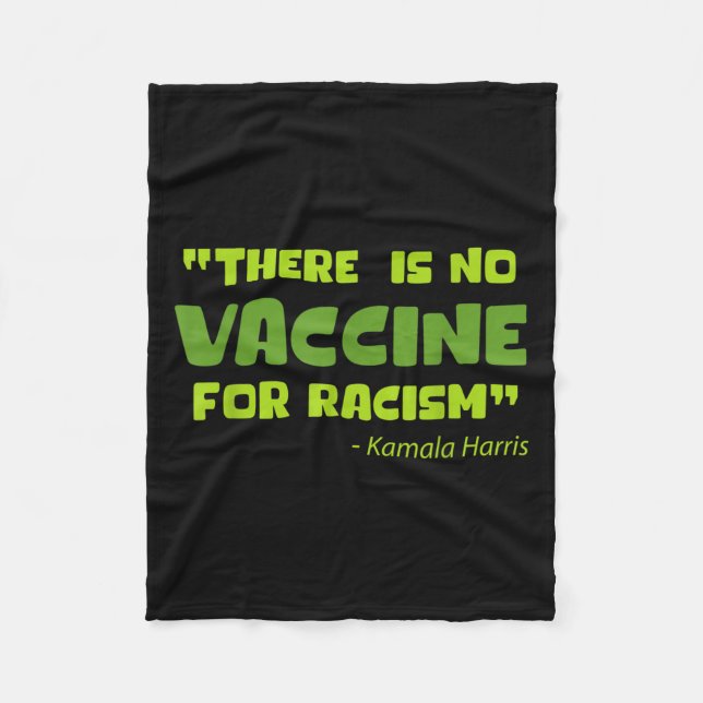 Vaccinated Funny Humour Graphic Kamala Harris Quot Fleece Blanket (Front)