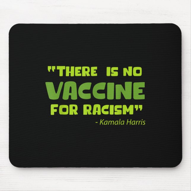 Vaccinated Funny Humour Graphic Kamala Harris Quot Mouse Mat (Front)