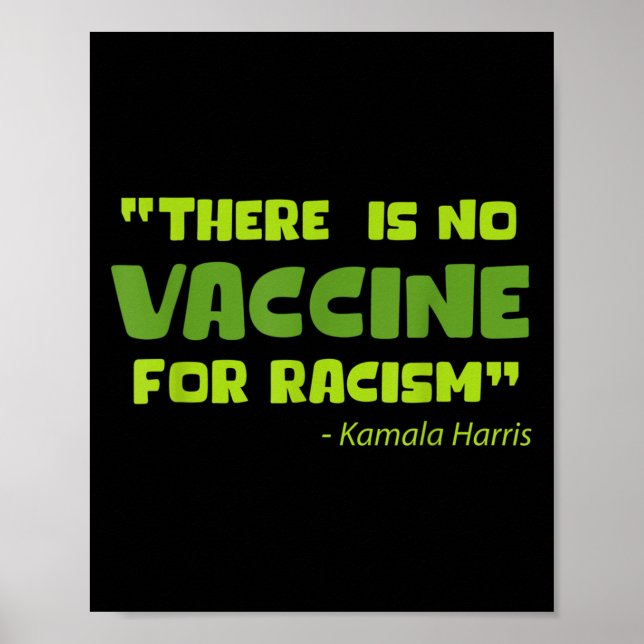 Vaccinated Funny Humour Graphic Kamala Harris Quot Poster (Front)