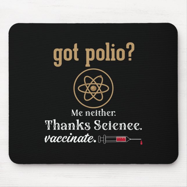 Vaccinated Funny Humour Graphic Quote Science Poli Mouse Mat (Front)