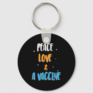Vaccinated Funny Humour Joke Graphic Quote Peace L Key Ring