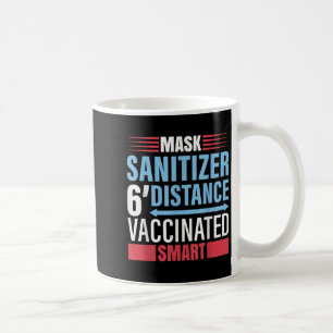 Vaccinated Funny Humour Shirt Graphic Quote Vaccin Coffee Mug