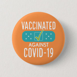 Vaccinated I got My Covid-19 Vaccine - orange blue 6 Cm Round Badge
