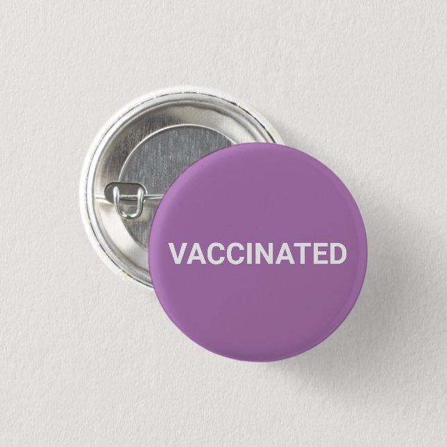 Vaccinated, lavender white pin button (Front & Back)