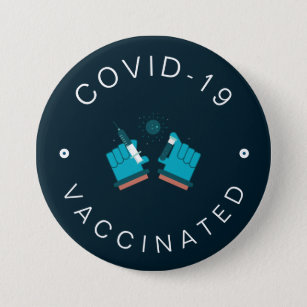 Vaccinated Modern Health Care Motivational Teal   7.5 Cm Round Badge
