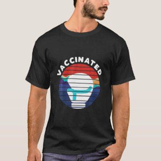 Vaccinated - Pro Vaccine -Immunisation T-Shirt